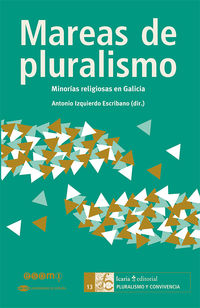 mareas de pluralismo - minorias religiosas en galicia - Antonio Izquierdo Escribano