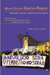 maria dolors garcia-ramon - geografia y genero, disidencia e innovacion - Abel Albet (ed. )