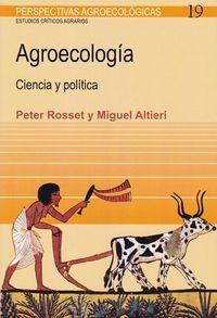 agroecologia - Peter Rosset / Miguel Altieri