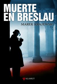 muerte en breslau - Marek Krajewski