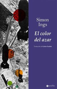 El color del azar - Simon Ings