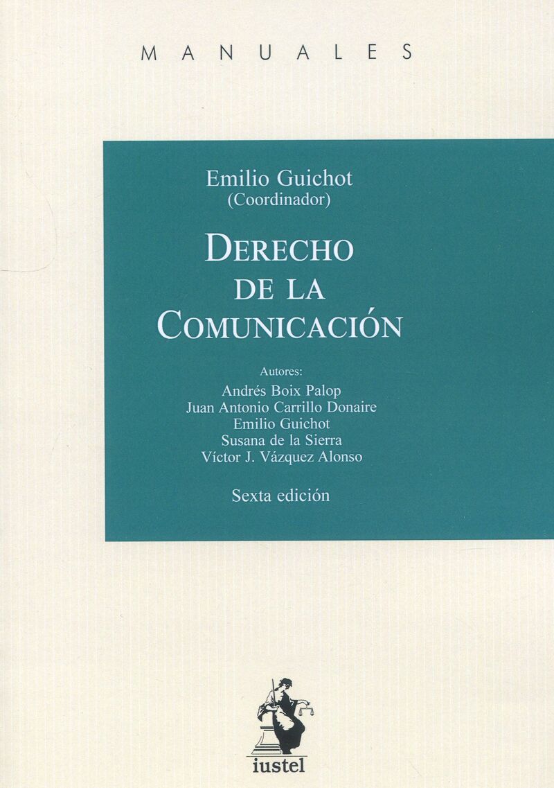 (6 ED) DERECHO DE LA COMUNICACION