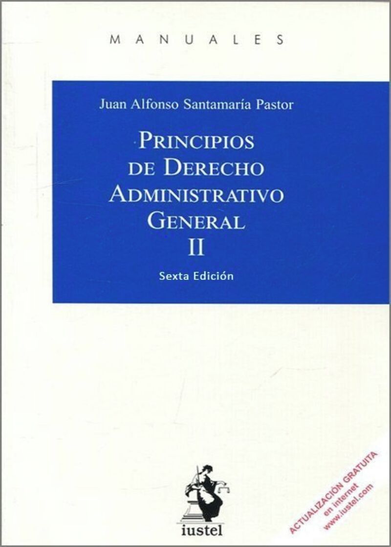 (6 ED) PRINCIPIOS DE DERECHO ADMINISTRATIVO GENERAL II