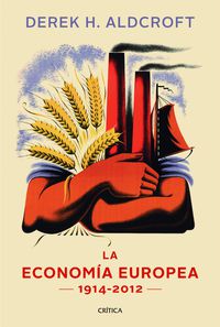 historia de la economia europea (1914-2012)