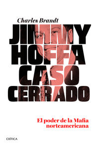 JIMMY HOFFA - CASO CERRADO