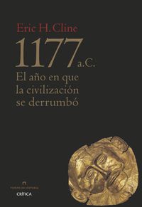 1177 A. C. - EL AÑO EN QUE LA CIVILIZACION SE DERRUMBO