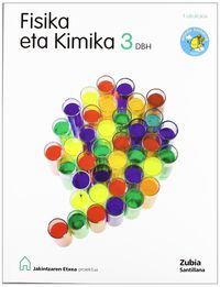 DBH 3 - FISIKA ETA KIMIKA (HIRUH. ) - JAKINTZAREN ETXEA