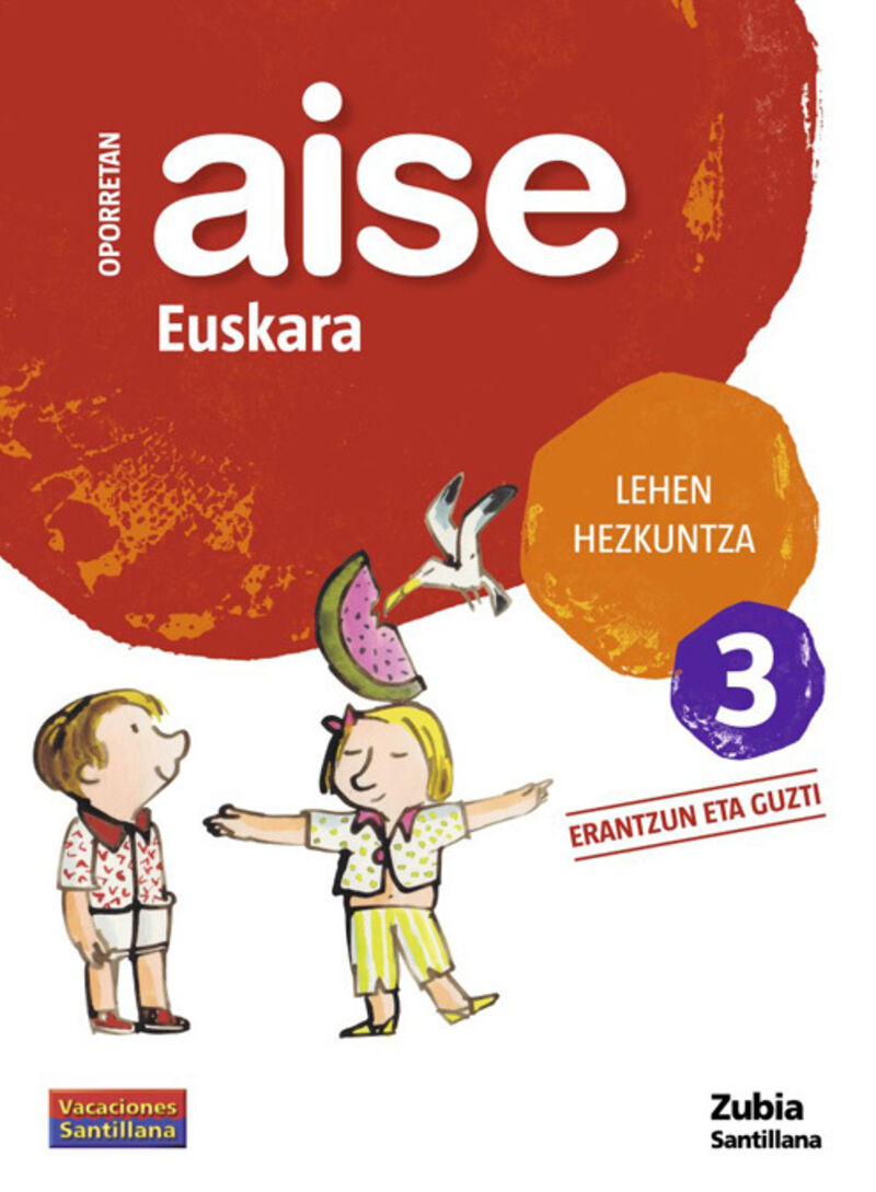 LH 3 - OPORRETAN AISE - EUSKARA