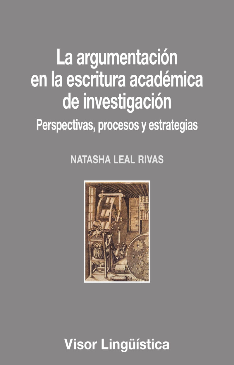 la argumentacion en la escritura academica de investigacion - Natasha Leal Rivas