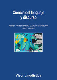 ciencia de lenguaje y discurso - Alberto Hernando Garcia-Cervigon