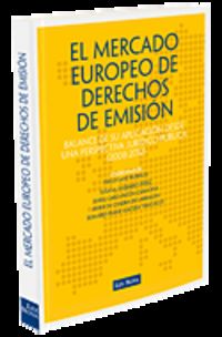 El mercado europeo de derechos de emision - Iñigo Sanz Rubiales (coord. )