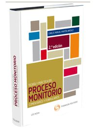 (2ª ed) teoria y practica del proceso monitorio - Carlos Manuel Martin Jimenez
