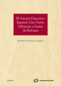El sistema deportivo español - Alberto Palomar Olmeda