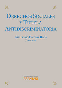 derechos sociales y tutela antidiscriminatoria - Guillermo Escobar Roca