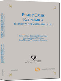 pyme y crisis economica: respuestas normativas de la u. e.
