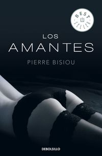Los amantes - Pierre Bisiou