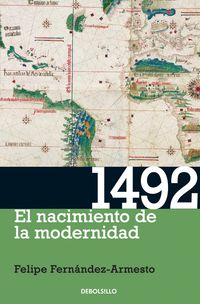 1492 - EL NACIMIENTO DE LA MODERNIDAD
