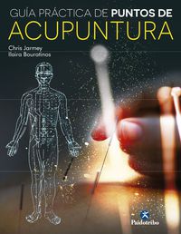 guia practica de puntos de acupuntura - Chris Jarmey / Ilaira Bouratinos