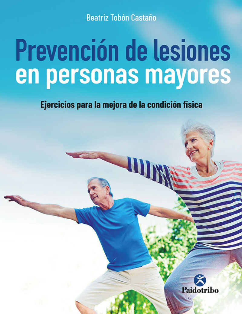 prevencion de lesiones en personas mayores - Beatriz Elena Tobon Castaño
