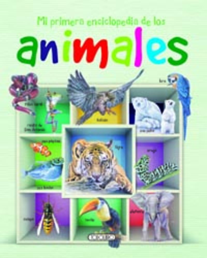 mi primera enciclopedia de los animales - Aa. Vv.