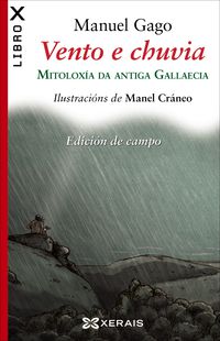 vento e chuvia - mitoloxia da antiga gallaecia (ed de campo) - Manuel Gago Mariño