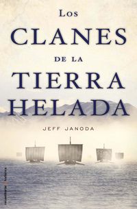 CLANES DE LA TIERRA HELADA, LOS