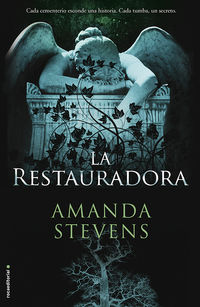La restauradora - Amanda Stevens
