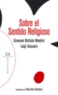 sobre el sentido religioso - Giovanni Battista Montini / (PABLO VI) / Luigi Giussani