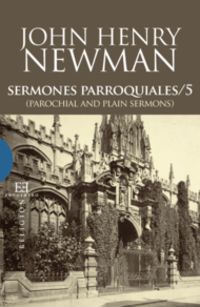 sermones parroquiales 5 - John Henry Newman