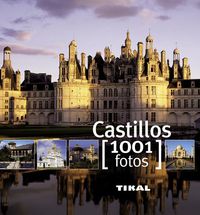 CASTILLOS - 1001 FOTOS