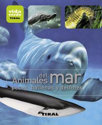 animales del mar - peces, ballenas y delfines - Aa. Vv.