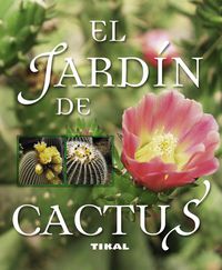 JARDIN DE CACTUS, EL