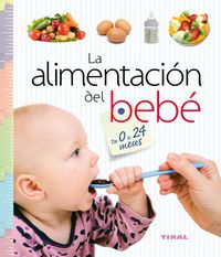 La alimentacion del bebe de 0 a 24 meses - Yolanda Ruiz Ruiz