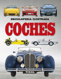 coches - enciclopedia ilustrada - Aa. Vv.