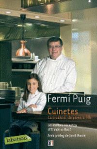 cuinetes - la tradicio de pares a fills - Fermi Puig Botey
