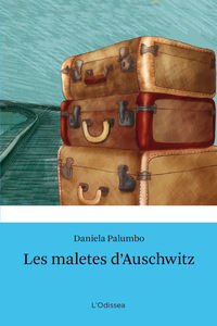 maletes d'auschwitz, les - Daniela Palumbo