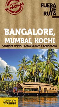 bangalore - mumbai - kochi (fuera de ruta)