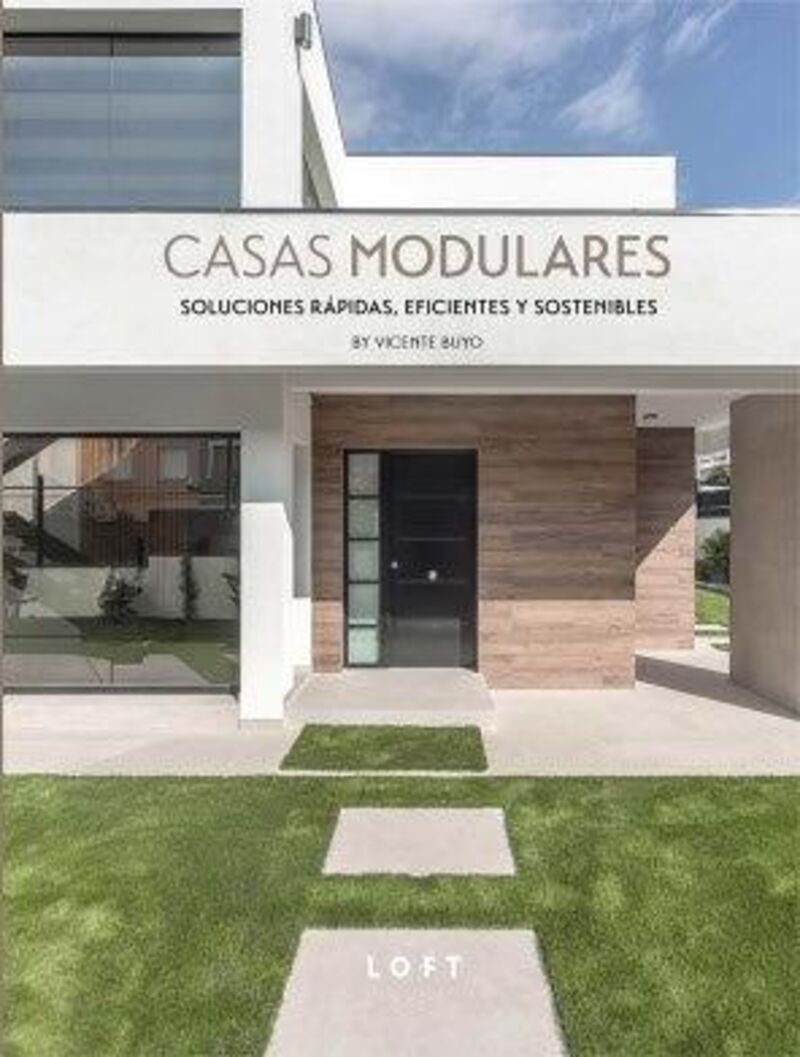 CASAS MODULARES - SOLUCIONES RAPIDAS, EFICIENTES Y SOSTENIBLES