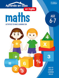 maths - aprendo en casa ingles (6-7 años) - Aa. Vv.