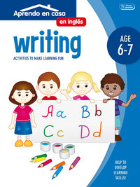 writing - aprendo en casa ingles (6-7 años) - Aa. Vv.