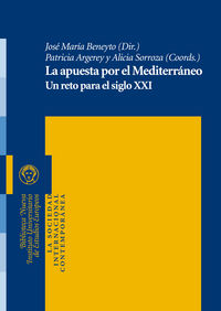 apuesta por el mediterraneo, la - un reto para el siglo xxi - Aa. Vv.