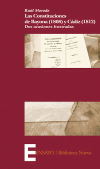 Las constituciones de bayona (1908) y cadiz (1812)