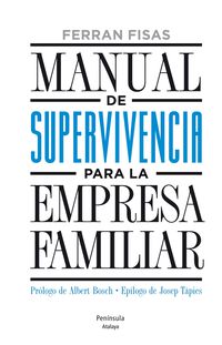 manual de supervivencia para la empresa familiar - Ferran Fisas