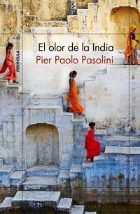 El olor de la india - Pier Paolo Pasolini