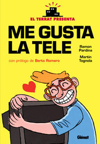 terrat presenta, el - me gusta la tele - Ramon Pardina / Martin Tognola