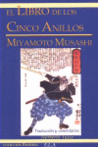 El libro de los cinco anillos - Miyamoto Musashi