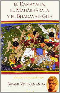 El Mahabarata, Y El Bhagavad Guita, El ramayana - Swami Vivekananda