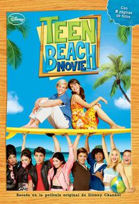 teen beach movie - la novela