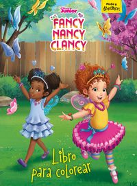 fancy nancy clancy - libro para colorear - Aa. Vv.