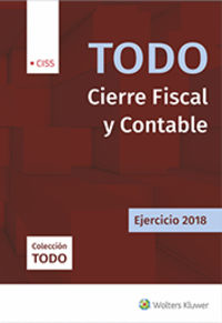 todo cierre fiscal y contable - ejercicio 2018 - Javier Argemte Alvarez / Eva Argente Linares